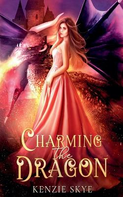 Book cover for Charming the Dragon