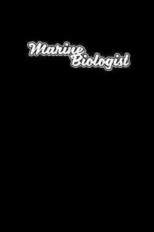 Cover of Marine Biologist