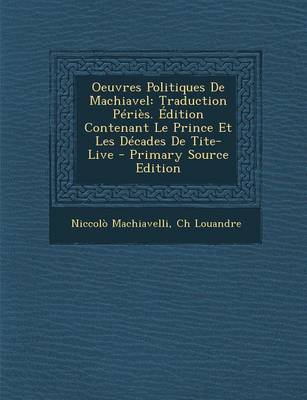 Book cover for Oeuvres Politiques de Machiavel