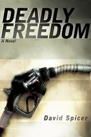 Cover of Deadly Freedom