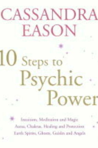 Cover of 10 Steps to Psychic Development