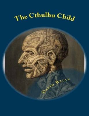 Book cover for The Cthulhu Child
