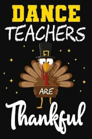 Cover of Dance Teachers Are Thankful