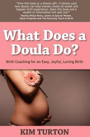 Cover of What Does a Doula Do?