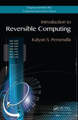 Book cover for Introduction to Reversible Computing