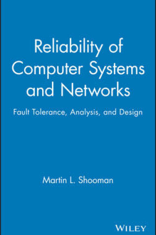 Cover of Reliability of Computer Systems and Networks