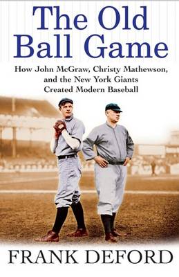 Book cover for The Old Ball Game