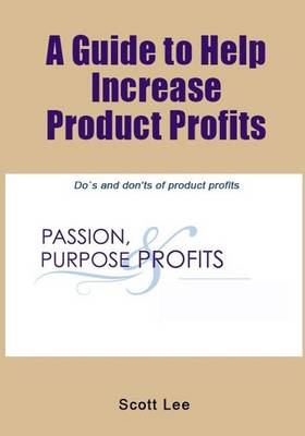 Book cover for A Guide to Help Increase Product Profits