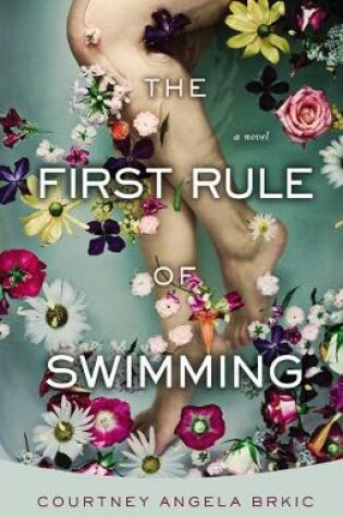 Cover of The First Rule of Swimming