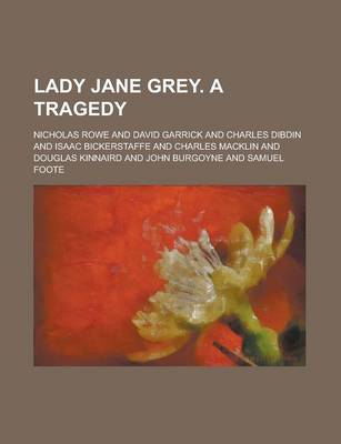 Book cover for Lady Jane Grey. a Tragedy