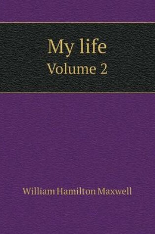 Cover of My life Volume 2