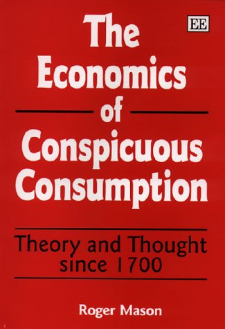 Book cover for The Economics of Conspicuous Consumption