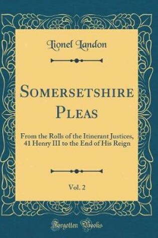 Cover of Somersetshire Pleas, Vol. 2