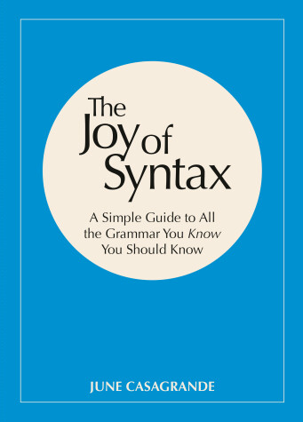 Book cover for The Joy of Syntax