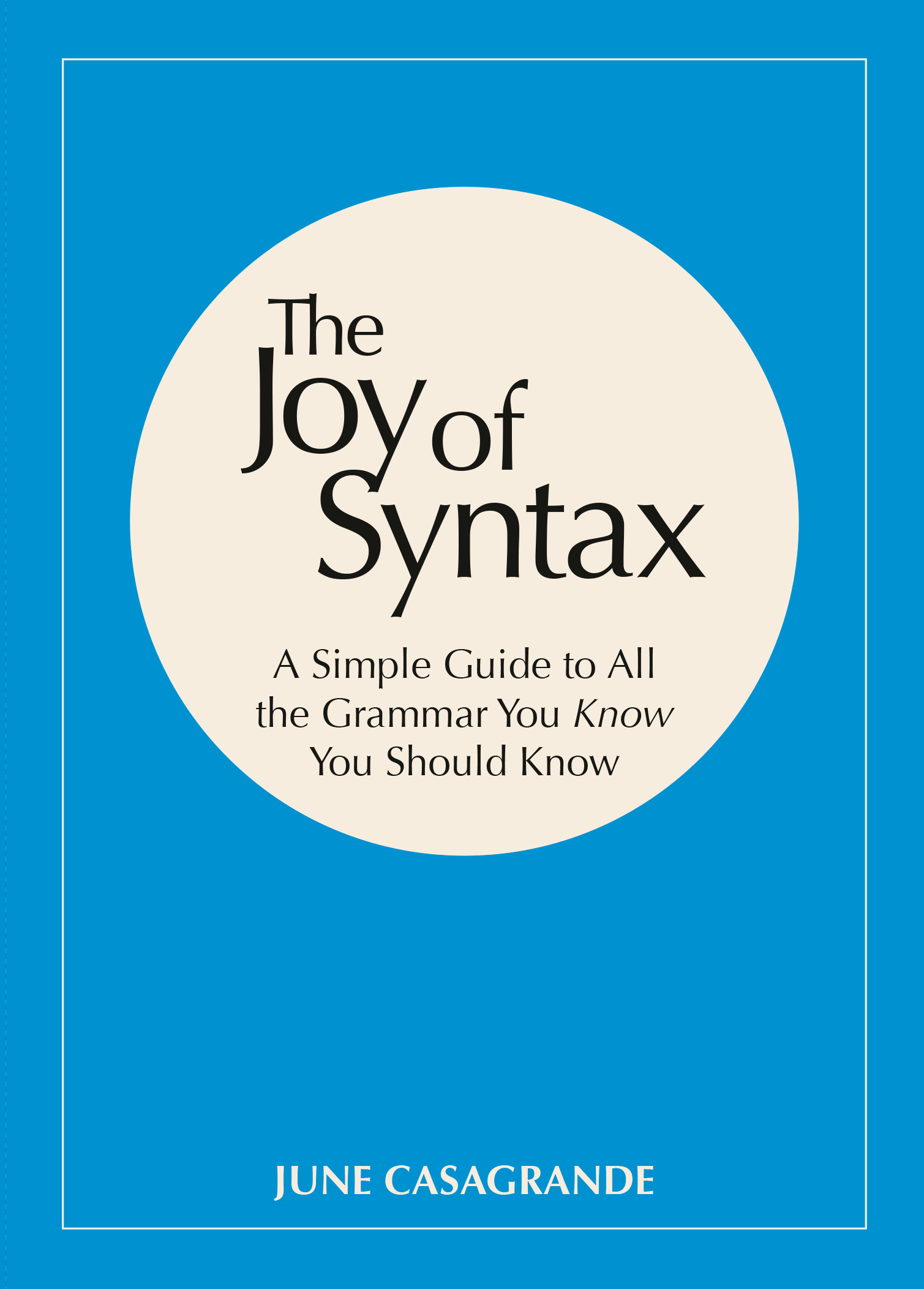 Cover of The Joy of Syntax