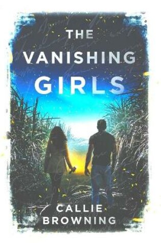 Cover of The Vanishing Girls