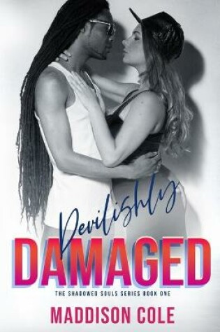 Cover of Devilishly Damaged