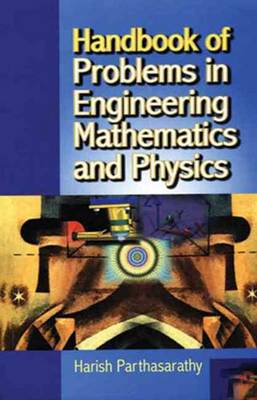 Book cover for Handbook of Problems in Engineering Mathematics and Physics