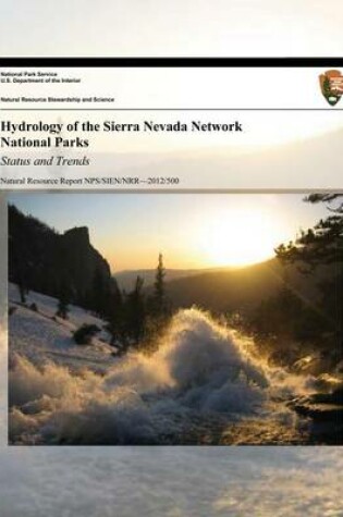 Cover of Hydrology of the Sierra Nevada Network National Parks