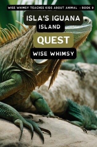 Cover of Isla's Iguana Island Quest