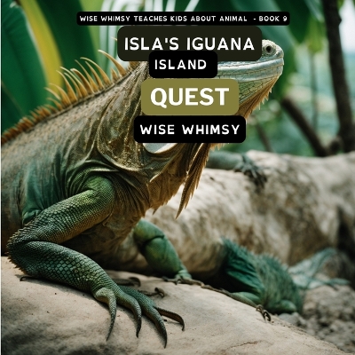 Cover of Isla's Iguana Island Quest