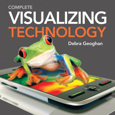 Book cover for Visualizing Technology, Complete with Student CD