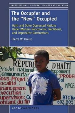 Cover of The Occupier and the ""New"" Occupied