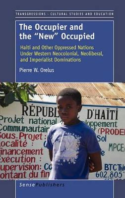 Book cover for The Occupier and the ""New"" Occupied