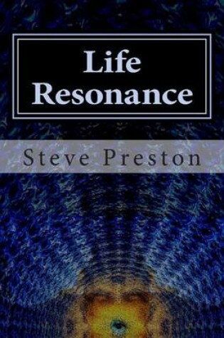 Cover of Life Resonance