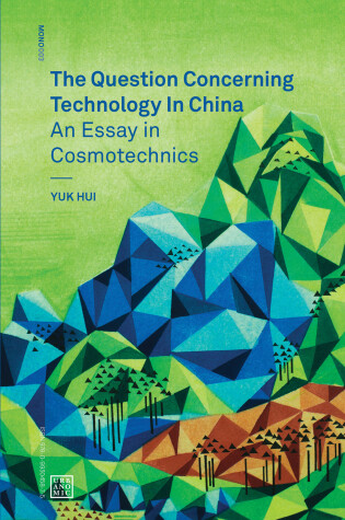 Cover of The Question Concerning Technology in China