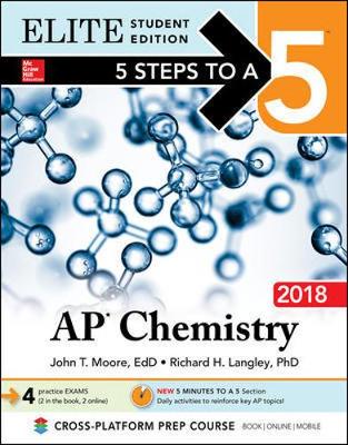 Book cover for 5 Steps to a 5: AP Chemistry 2018 Elite Student Edition