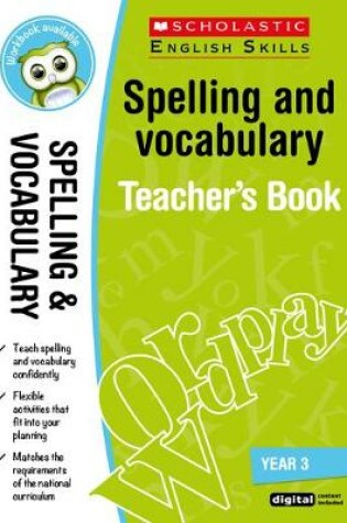 Cover of Spelling and Vocabulary Teacher's Book (Year 3)