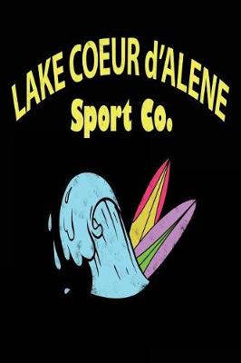 Book cover for Lake Coeur D'Alene Sport Co
