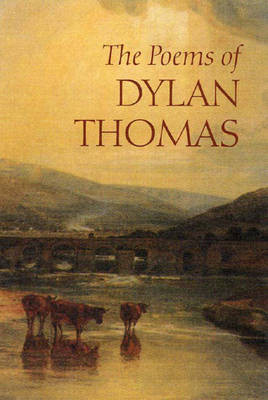 Book cover for The Poems of Dylan Thomas