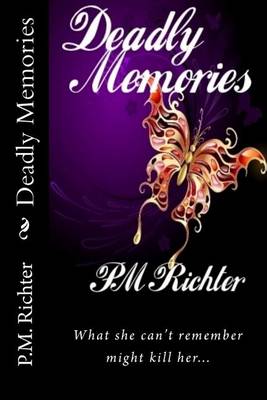 Book cover for Deadly Memories