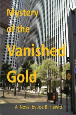 Cover of Mystery of the Vanished Gold
