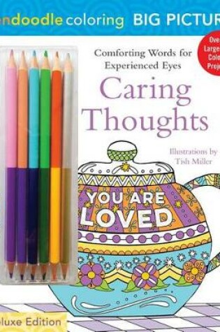 Cover of Zendoodle Coloring: Caring Thoughts