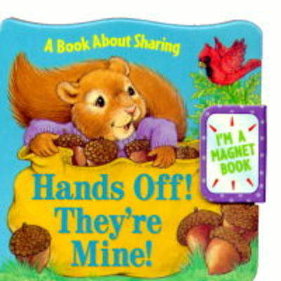 Cover of Hands Off!, They're Mine!