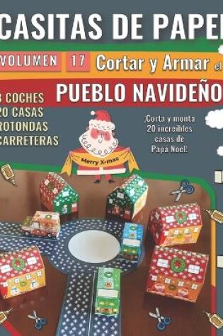 Cover of Casitas de Papel 17 - Pueblo Navideño