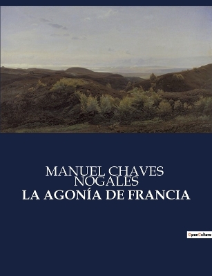 Book cover for La Agonía de Francia