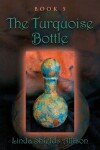 Book cover for The Turquoise Bottle