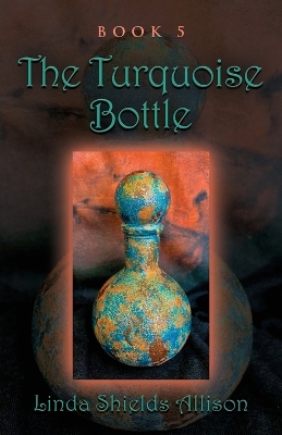 Cover of The Turquoise Bottle