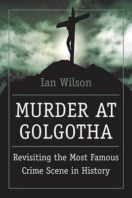 Book cover for Murder at Golgotha