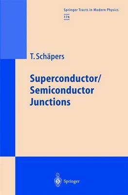 Book cover for Superconductor/Semiconductor Junctions