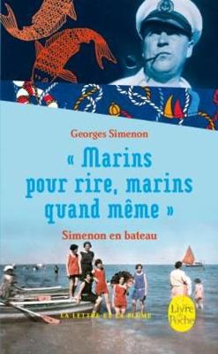 Book cover for Marins pour rire, marins quand meme Simenon en bateau