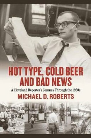 Cover of Hot Type, Cold Beer and Bad News
