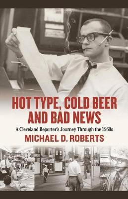 Book cover for Hot Type, Cold Beer and Bad News