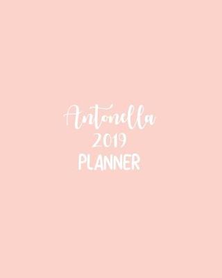 Book cover for Antonella 2019 Planner