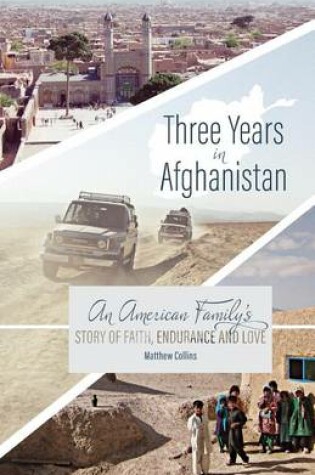 Cover of Three Years in Afghanistan