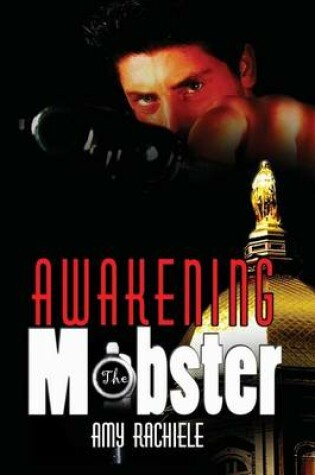 Cover of Awakening the Mobster